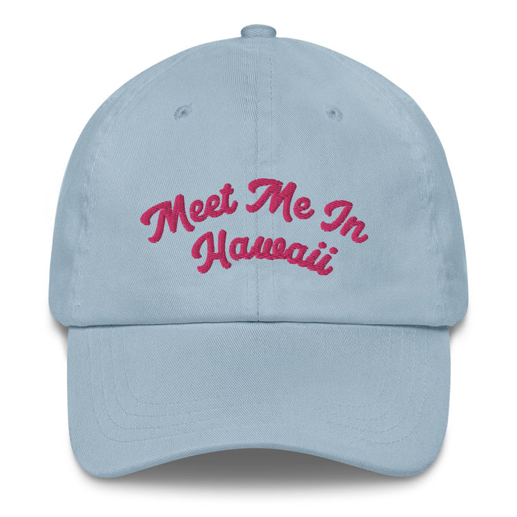 Meet Me In Hawaii Embroidered Cap