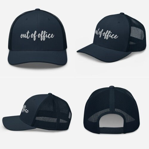 "Out of Office" Trucker Hat - Mesh Back Embroidered Snapback Cap