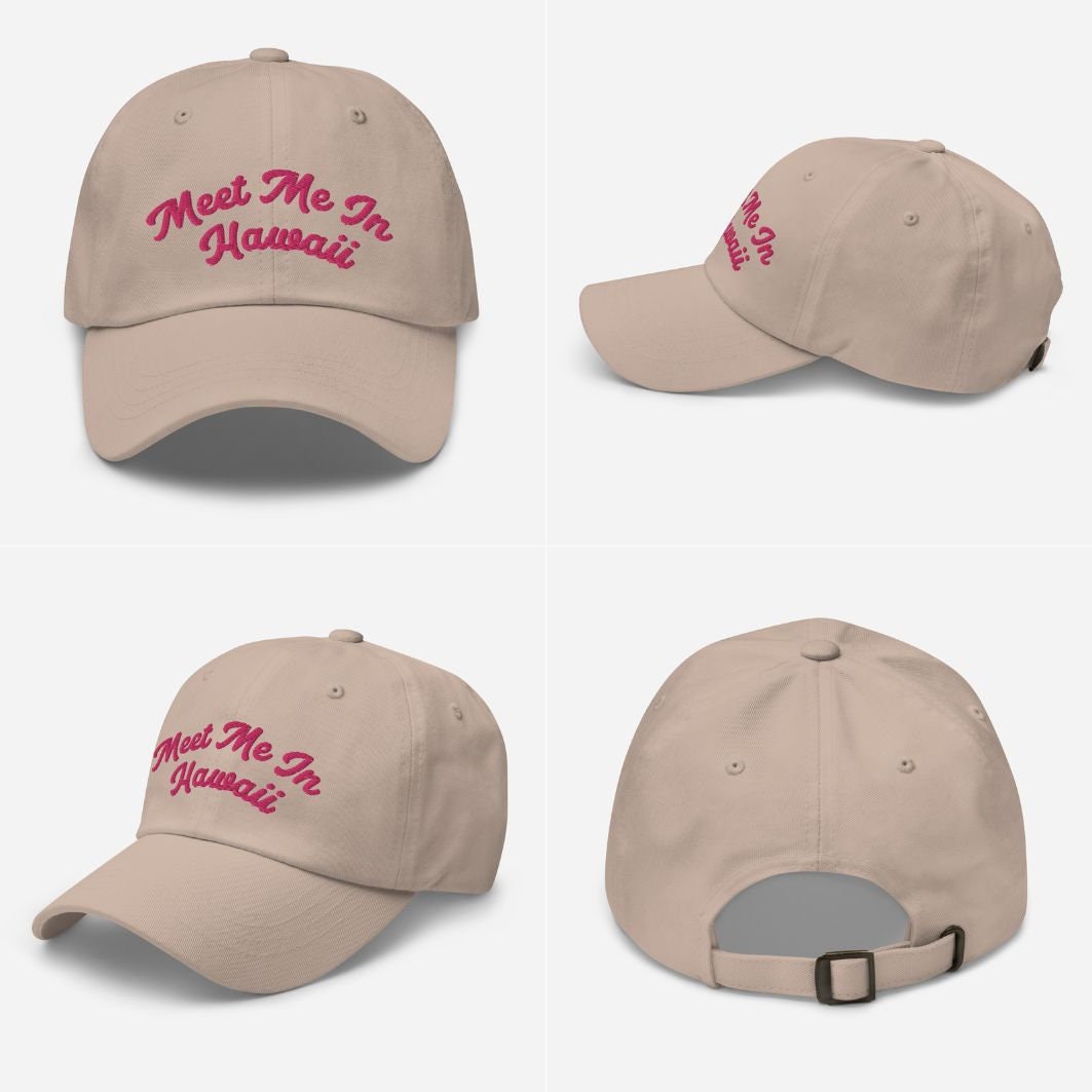 "Meet Me In Hawaii" Embroidered Dad Hat | Cotton Twill Vacation Cap