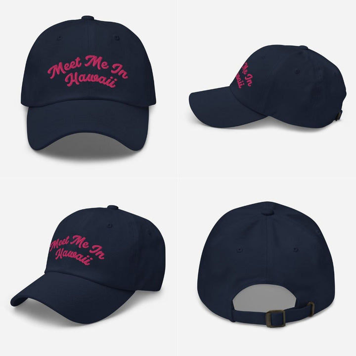 "Meet Me In Hawaii" Embroidered Dad Hat | Cotton Twill Vacation Cap