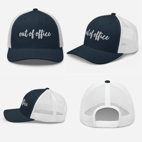 "Out of Office" Trucker Hat - Mesh Back Embroidered Snapback Cap