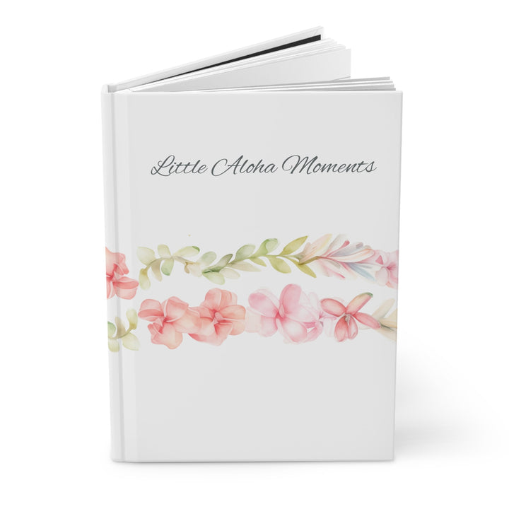 Little Aloha Moments Hardcover Journal | Tropical Lined Notebook & Plumeria Design